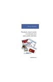 Facebook, mișcări sociale și construcția unui spațiu public alternativ - Paperback brosat - Cătălina Grigoraşi - Comunicare.ro