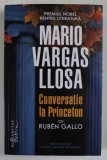 CONVERSATIE LA PRINCETON CU RUBEN GALLO de MARIO VARGAS LLOSA , 2023