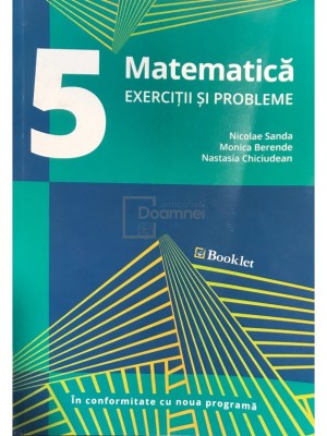 Nicolae Sanda - Matematică - Exerciții și probleme pentru clasa a V-a (editia 2017) foto