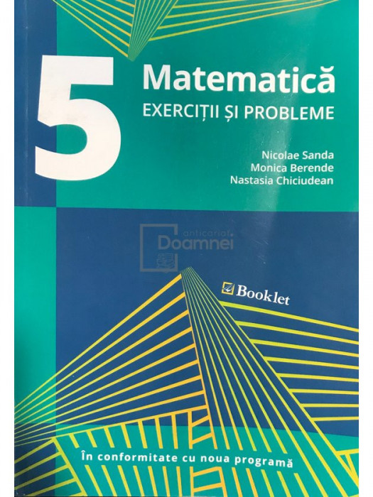 Nicolae Sanda - Matematică - Exerciții și probleme pentru clasa a V-a (editia 2017)