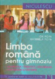 Limba romana pentru gimnaziu. Gramatica, fonetica, vocabular, ortografie si ortoepie. In conformitate cu noul DOOM