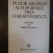 TUDOR ARGHEZI .AUTOPORTRET PRIN CORESPONDENTA