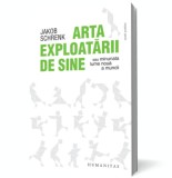 Arta exploatarii de sine - Humanitas