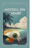 Misterul din Caraibe - Agatha Christie