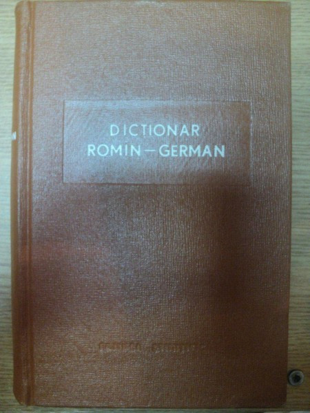 DICTIONAR ROMAN-GERMAN de SORA MARIANA ... NISTOR WAGNER INGEBORG , 1963