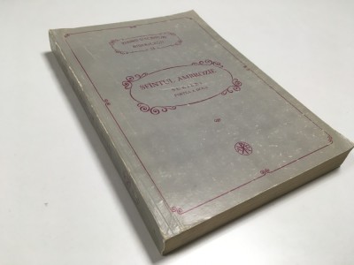 PSB 53- SF. AMBROZIE AL MILANULUI, SCRIERI. PARTEA A DOUA: DESPRE SFINTELE TAINE. SCRISORI. IMNURI. EDITURA IBM AL BOR 1994 foto