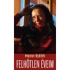 Felhőtlen &eacute;veim - Henn Edith