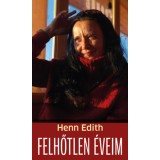 Felhőtlen &eacute;veim - Henn Edith