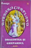 Barbara Cartland - Dragostea si ghepardul