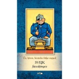 &Eacute;n, k&eacute;rem, hivatalos h&uuml;lye vagyok - Svejk f&uuml;vesk&ouml;nyve - Kocsis P&eacute;ter