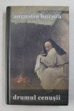 DRUMUL CENUSII de AUGUSTIN BUZURA , 2014