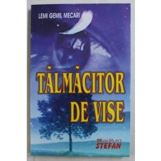 TALMACITOR DE VISE de LEMI GEMIL MECARI , 2009