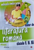 Cumpara ieftin Eseuri de literatura romana pentru clasele 10, 11 si 12 - 2013 - Mihaela Emilia Popa (AM125)