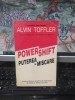 Alvin Toffler, Puterea in mișcare, Powershift, Cunoașterea, bogăția și violența &icirc;n pragul secolului XXI, Antet, București 1995, 059