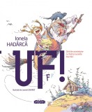 Uf! Ghid de convietuire cu fratii si surorile mai mici | Ionela Hadarca