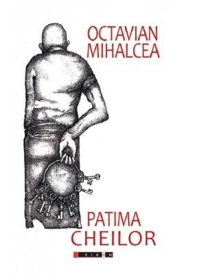 Octavian Mihalcea, Patima cheilor foto