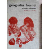 GEOGRAFIA FOAMEI. DILEMA BRAZILIANA: PAINE SAU OTEL-JOSUE DE CASTRO-236362