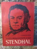 Viata romantata a lui Stendhal- A. Vinogradov
