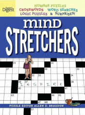 Reader&amp;#039;s Digest Mind Stretchers Puzzle Book: Number Puzzles, Crosswords, Word Searches, Logic Puzzles &amp;amp; Surprises, Paperback/Allen D. Bragdon foto