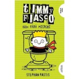Timmy Fiasco 4. 100% Fara Microbi, Stephan Pastis - Editura Art