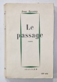 LE PASSAGE , roman par JEAN REVERZY , 1954