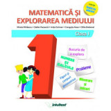 Matematica si explorarea mediului clasa I. Colectia inveti cu placere - Mirela Mihaescu, Stefan Pacearca, Anita Dulman, Crenguta Alexe, Otilia Brebene