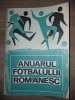 Anuarul Fotbalului Romanesc 1909-1967. Carte Istorie Sport Fotbal. Ed. Consiliul National pentru Educatie Fizica si Sport, 316 pagini, 20x13cm.