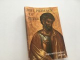 Cumpara ieftin JOHN MEYENDORFF/EDITOR,PRIMATUL LUI PETRU/THE PRIMACY OF PETER.ANTOLOGIE/ENGLEZA