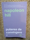 Puterea de convingere - Napoleon Hill