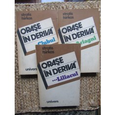 Orase in deriva - 3 vol - Stratis Tsirkas - 1981