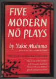 Five modern no plays/ Yukio Mishima