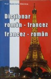 DICTIONAR ROMAN-FRANCEZ, FRANCEZ-ROMAN-GABRIELA CHIRICA-240061