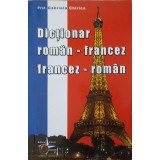 DICTIONAR ROMAN-FRANCEZ, FRANCEZ-ROMAN-GABRIELA CHIRICA-240061