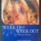 WEEK IN WEEK OUT 52 SEASONAL STORIES - Simon Hopkinson
