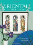 Oriental Cross Stitch | Lesley Teare, David &amp; Charles Publishers