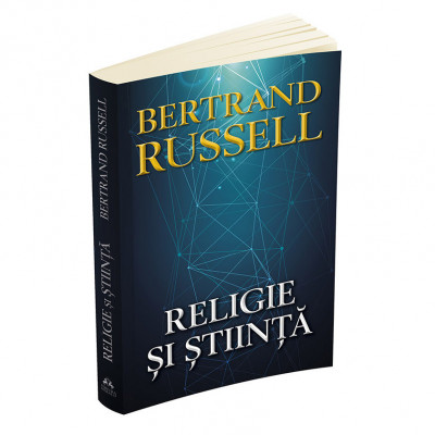 Religie si stiinta - Bertrand Russell foto