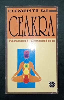 Naomi&amp;nbsp;Ozaniec - Elemente de Ceakra&amp;nbsp; foto