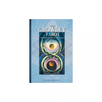 The Crowley Tarot: The Handbook to the Cards foto