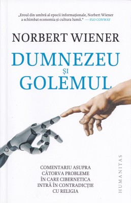 Dumnezeu si golemul - Norbert Wiemer foto