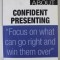 THE TRUTH ABOUT CONFIDENT PRESENTING by JAMES O &#039; ROURKE , 2008