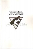 Cresterea Animalelor - Angela Gavrilas, Vasile Stan, Marius Dolis