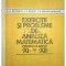 D. M. Batinetu - Exercitii si probleme de analiza matematica pentru clasele a XI-a si a XII-a (Editia: 1981)