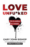 Love Unfu*ked - Paperback brosat - Gary John Bishop - Lifestyle