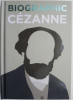 Biographic Cezanne (editie in limba franceza)