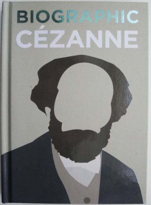 Biographic Cezanne (editie in limba franceza)