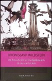 UN TRECUT CARE SE INCAPATANEAZA SA NU MAI TREACA-BRONISLAW WILDSTEIN-275598