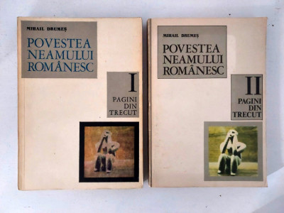 POVESTEA NEAMULUI ROMANESC VOL.1-2-MIHAIL DRUMES foto