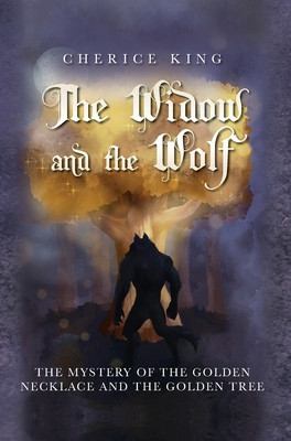 The Widow and the Wolf: The mystery of the golden necklace and the golden tree foto
