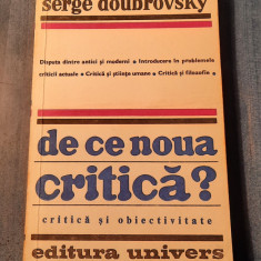 De ce noua critica ? critica si obiectivitate Serge Doubrovsky