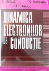 DINAMICA ELECTRONILOR DE CONDUCTIE - 2005 - F. Brinza (AA96) foto